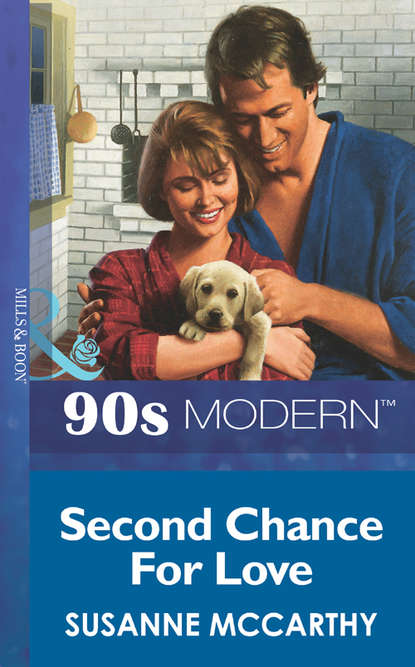 Second Chance For Love - SUSANNE MCCARTHY