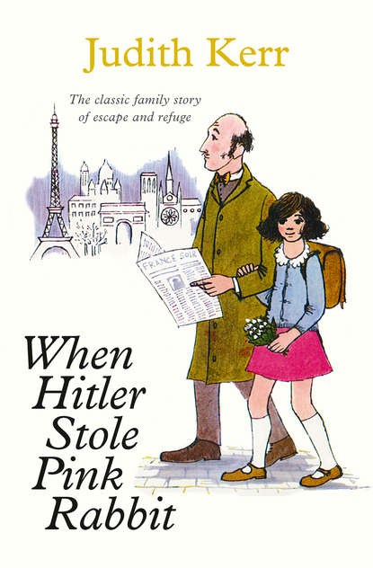 Judith Kerr — When Hitler Stole Pink Rabbit