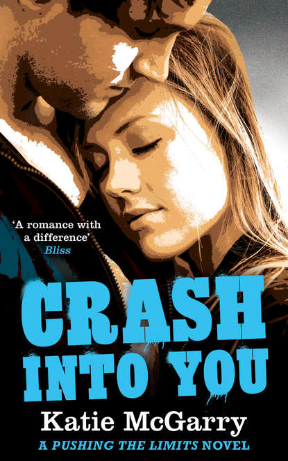 Katie McGarry — Crash into You