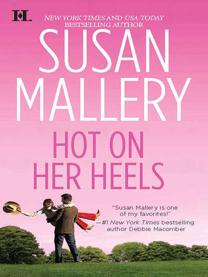 

Hot on Her Heels