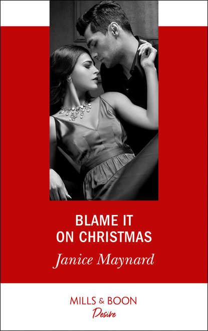 

Blame It On Christmas