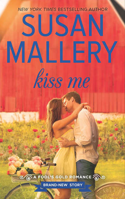 

Kiss Me
