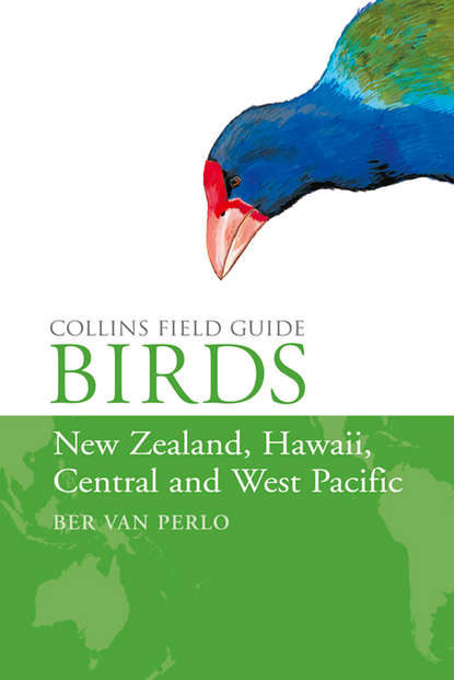 

Birds of New Zealand, Hawaii, Central and West Pacific