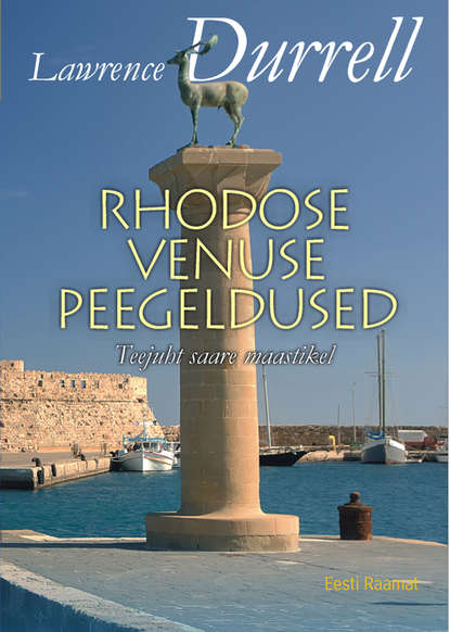 Rhodose Venuse peegeldused. Teejuht saare maastikel