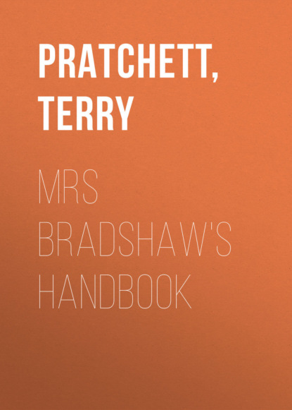 Mrs Bradshaw's Handbook
