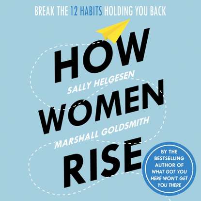 How Women Rise