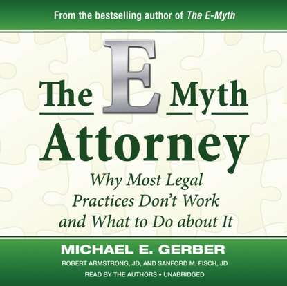 E-Myth Attorney