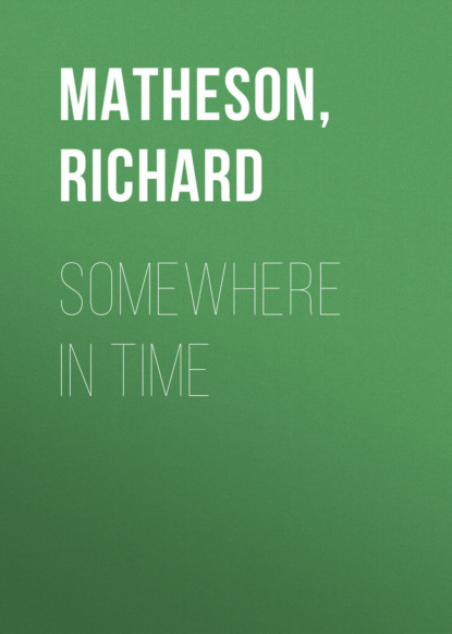 Somewhere in Time
