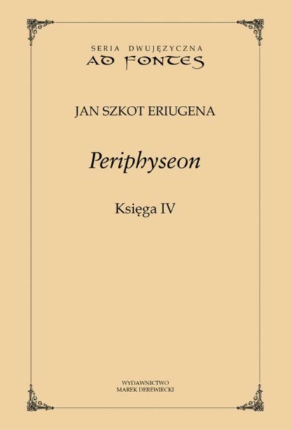 Periphyseon, Księga 4