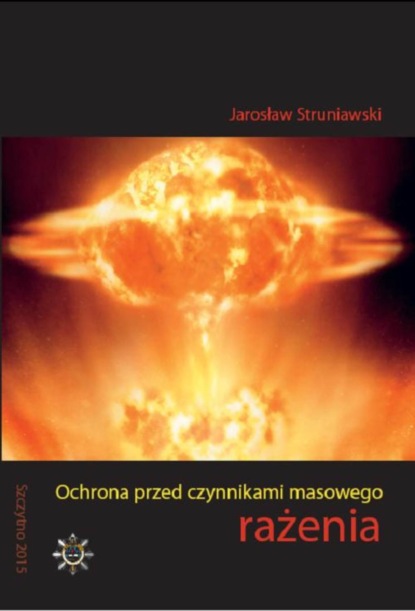 Ochrona przed czynnikami masowego rażenia