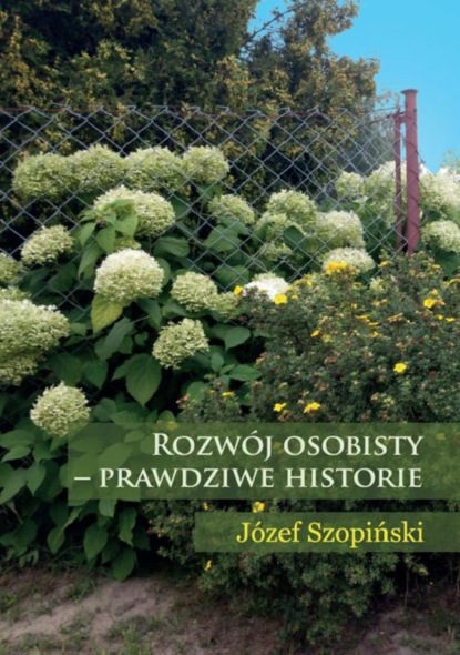 Rozwój osobisty - prawdziwe historie