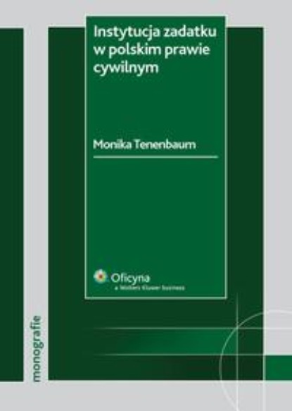 Instytucja zadatku w polskim prawie cywilnym