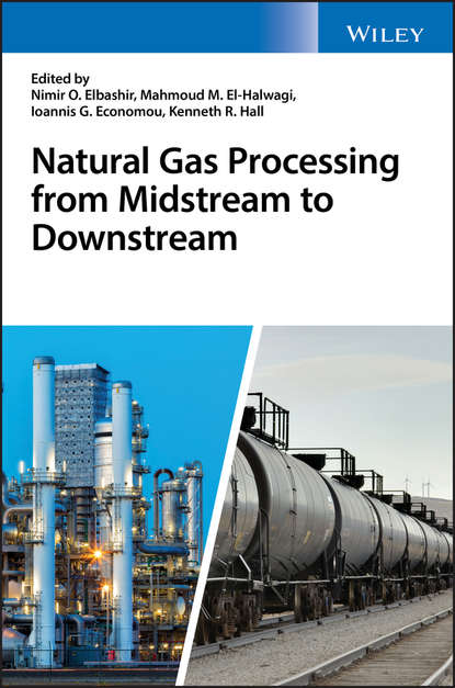 Mahmoud El-Halwagi M. — Natural Gas Processing from Midstream to Downstream