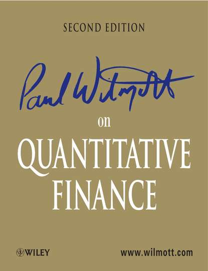 Группа авторов — Paul Wilmott on Quantitative Finance, 3 Volume Set