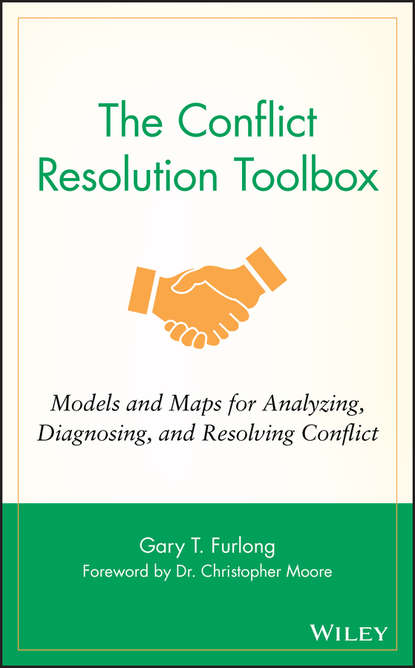 Группа авторов — The Conflict Resolution Toolbox