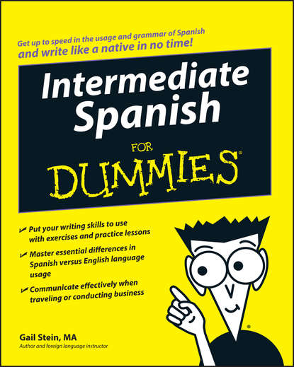 Gail Stein — Intermediate Spanish For Dummies