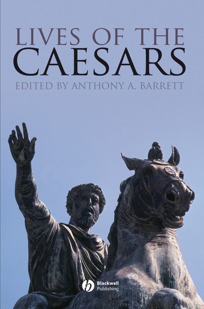 Группа авторов — Lives of the Caesars