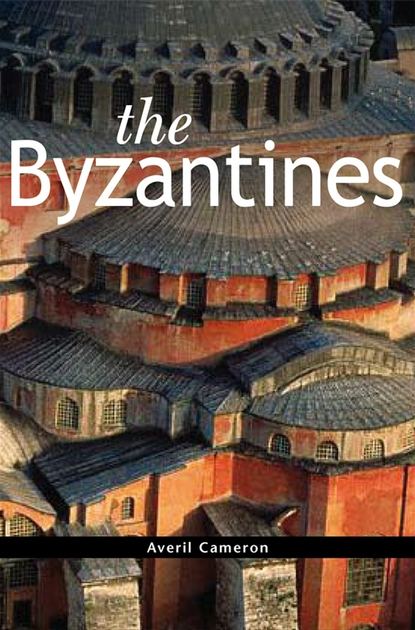 Группа авторов — The Byzantines