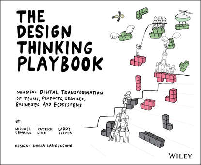 Larry Leifer — The Design Thinking Playbook