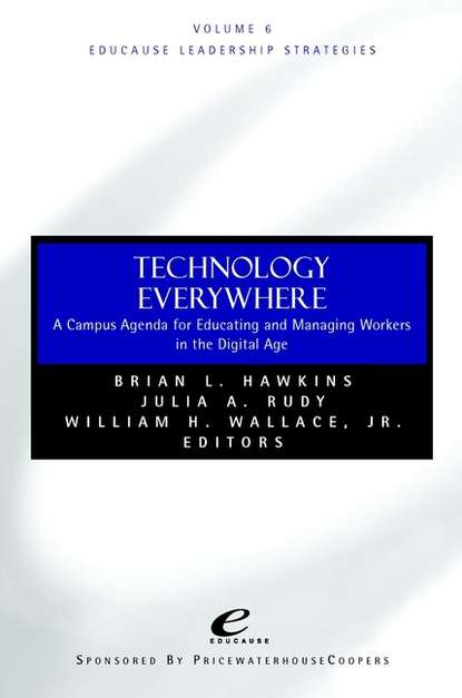 Educause Leadership Strategies, Technology Everywhere