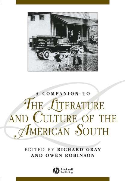 

A Companion to the Literature and Culture of the American South