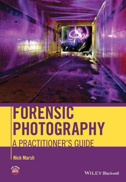 Группа авторов — Forensic Photography