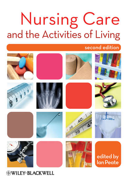 

Nursing Care and the Activities of Living