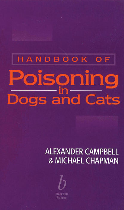 Michael Chapman — Handbook of Poisoning in Dogs and Cats