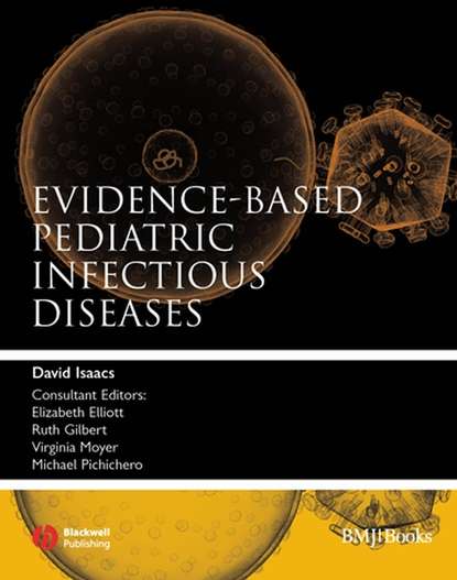 

Evidence-Based Pediatric Infectious Diseases