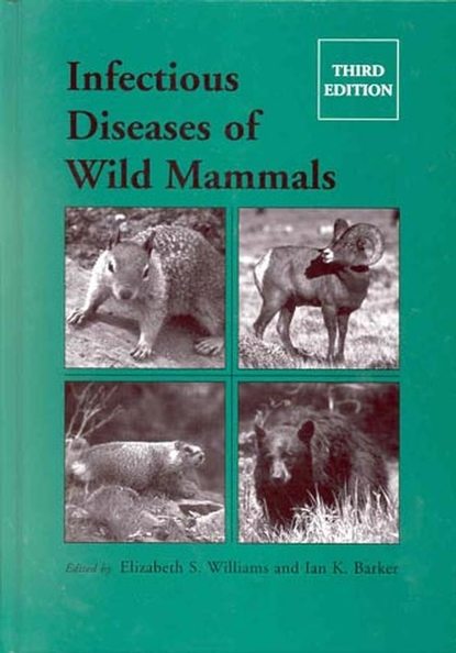 Ian Barker K. — Infectious Diseases of Wild Mammals