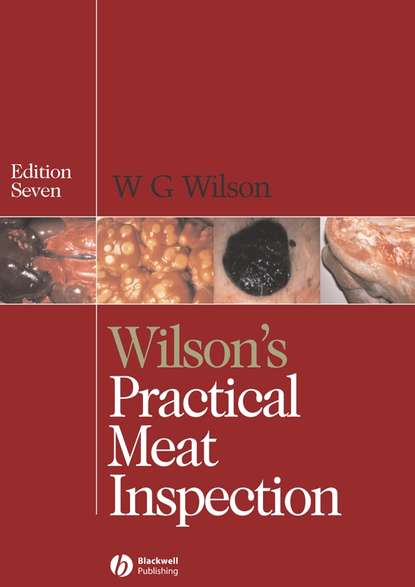 Группа авторов — Wilson's Practical Meat Inspection