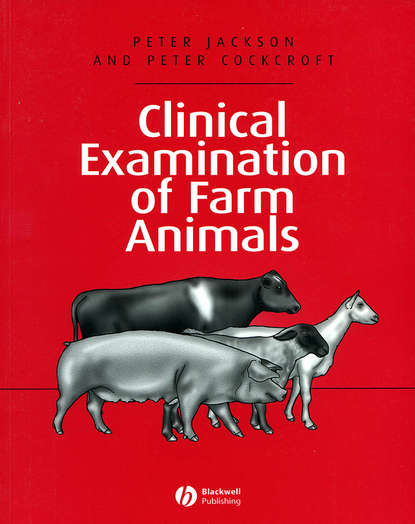 Peter Jackson — Clinical Examination of Farm Animals