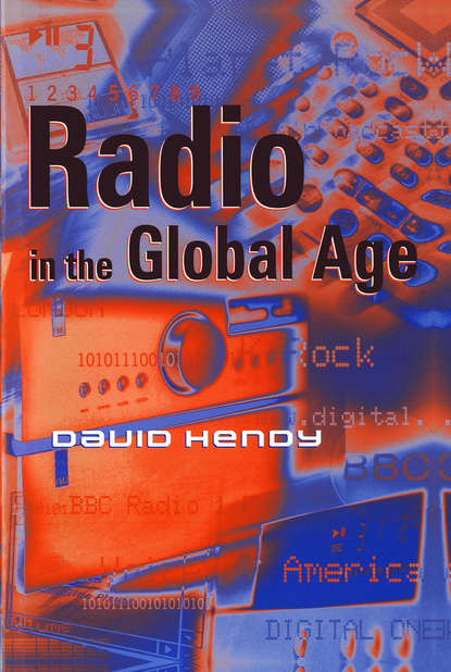 

Radio in the Global Age