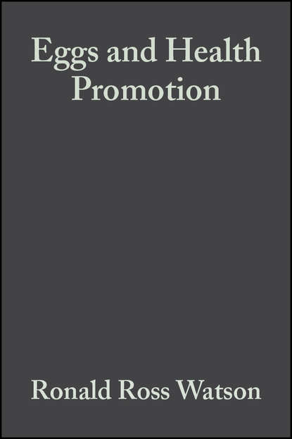 

Eggs and Health Promotion