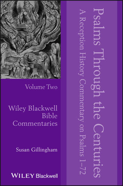 Susan Gillingham — Psalms Through the Centuries, Volume 2