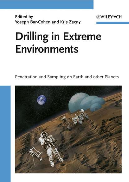 Yoseph Bar-Cohen — Drilling in Extreme Environments