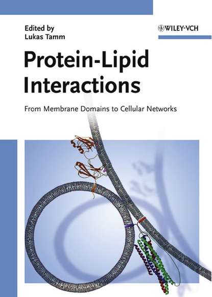 Группа авторов — Protein-Lipid Interactions