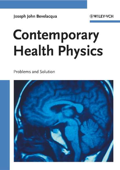 Группа авторов — Contemporary Health Physics