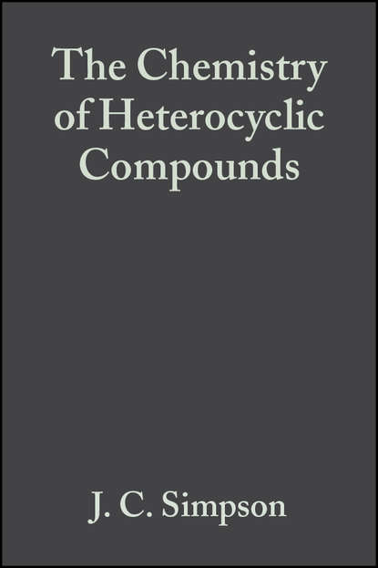 Группа авторов — The Chemistry of Heterocyclic Compounds, Pyridazine and Pyrazine Rings