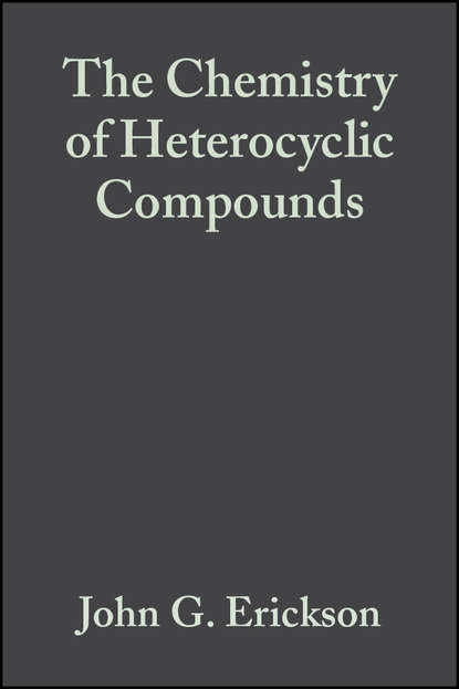 Группа авторов — The Chemistry of Heterocyclic Compounds, The 1,2,3- and 1,2,4-Triazines, Tetrazines and Pentazines