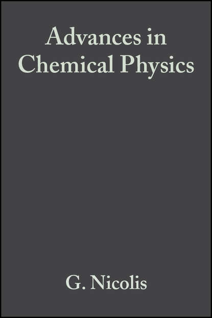 

Advances in Chemical Physics, Volume 55