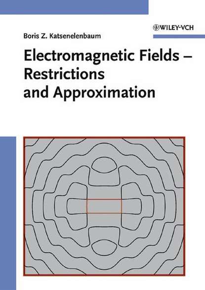 Boris Katsenelenbaum Z. — Electromagnetic Fields