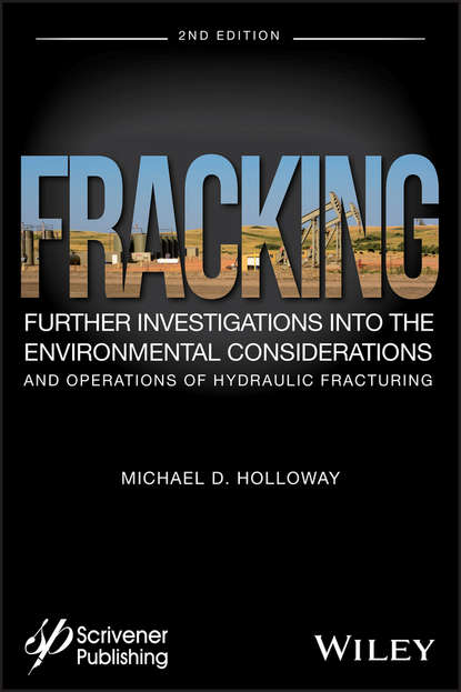 Michael Holloway D. — Fracking