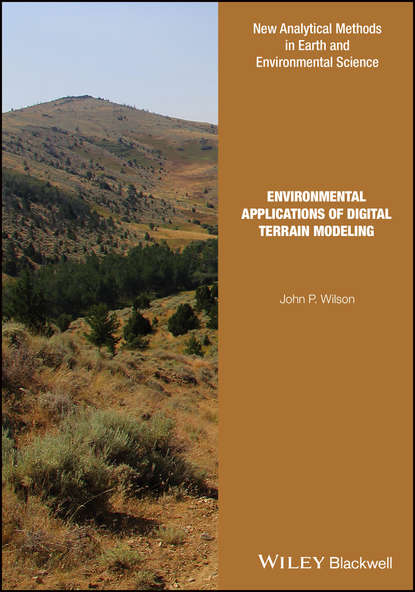 John P. Wilson — Environmental Applications of Digital Terrain Modeling