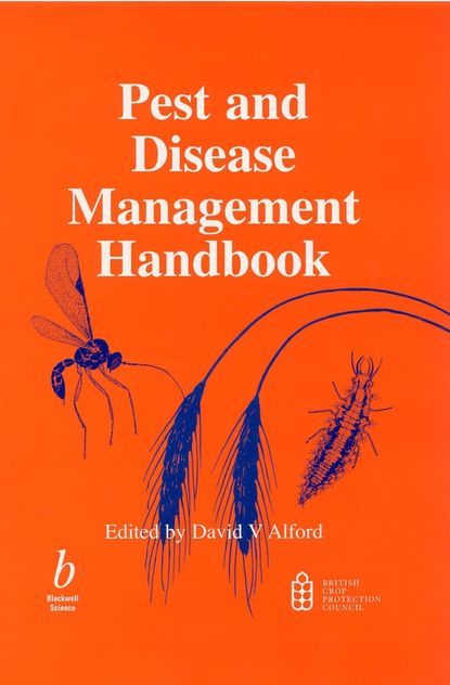 David Alford V. — Pest and Disease Management Handbook