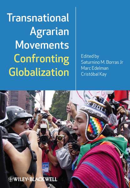 Crist?bal Kay — Transnational Agrarian Movements Confronting Globalization