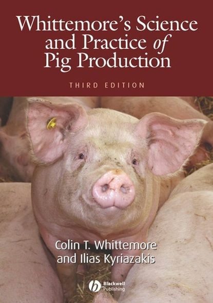 Ilias Kyriazakis — Whittemore's Science and Practice of Pig Production