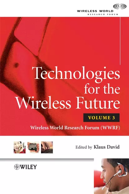 Technologies for the Wireless Future