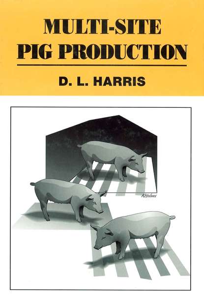 D. Harris L. — Multi-Site Pig Production