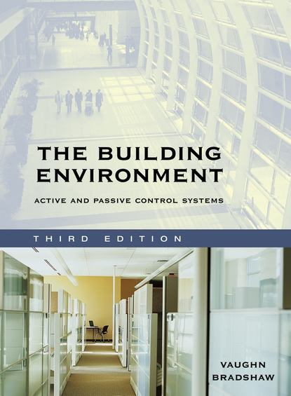 Vaughn Bradshaw — The Building Environment